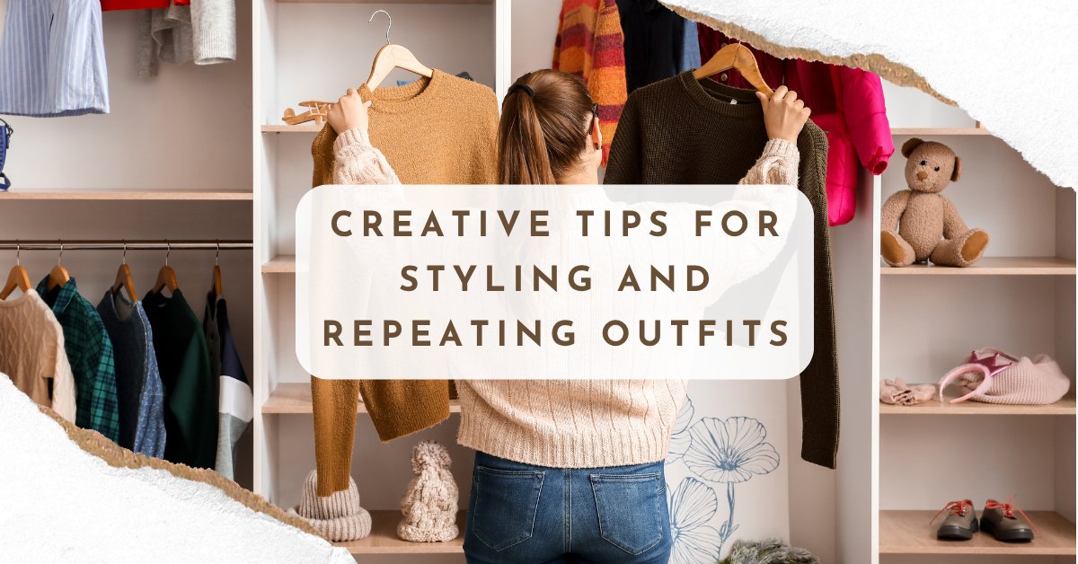 Maximise Your Wardrobe: How to Style and Repeat Outfits